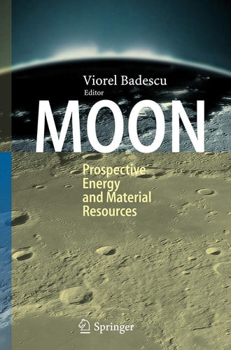Moon: Prospective Energy and Material Resources