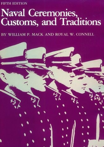 Naval Ceremonies, Customs, and Traditions