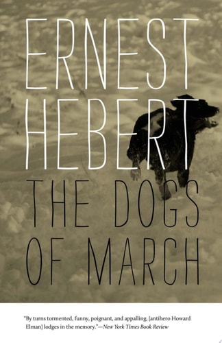 The Dogs of March (Darby Chronicles)