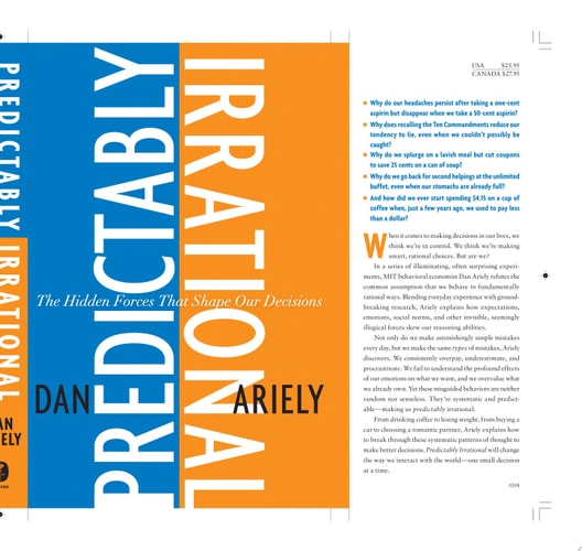 Predictably Irrational: The Hidden Forces That Shape Our Decisions