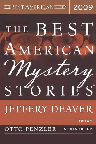 The Best American Mystery Stories 2009 (The Best American Series ®)