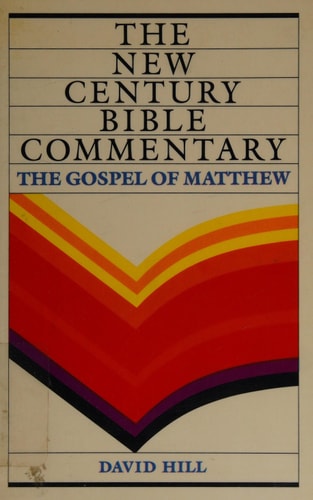 The Gospel of Matthew (New Century Bible Commentary)