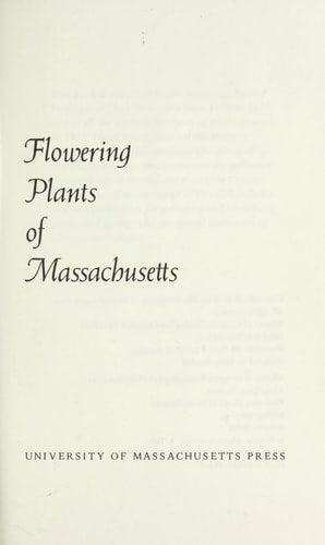 Flowering Plants of Massachusetts