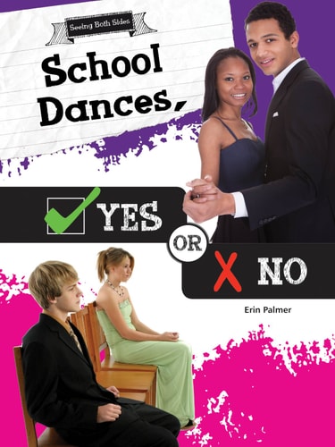 School Dances, Yes or No (Seeing Both Sides)