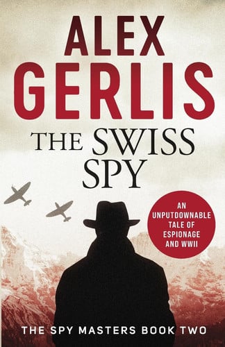 The Swiss Spy (Spy Masters)