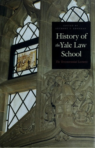 History of the Yale Law School