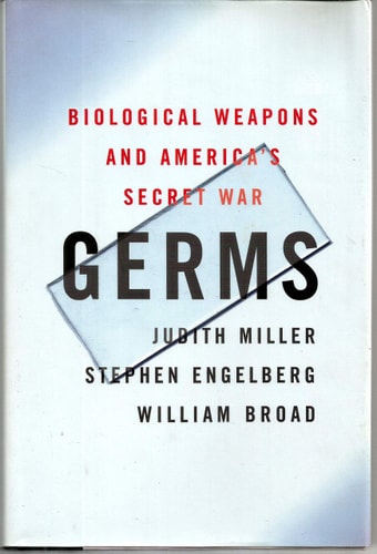 Germs : Biological Weapons and America's Secret War