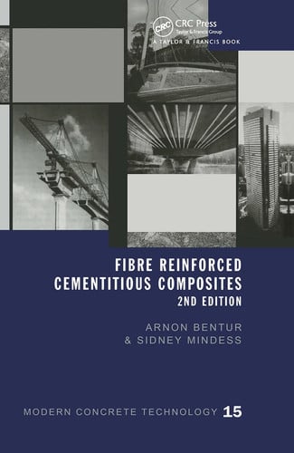 Fibre Reinforced Cementitious Composites (Modern Concrete Technology)