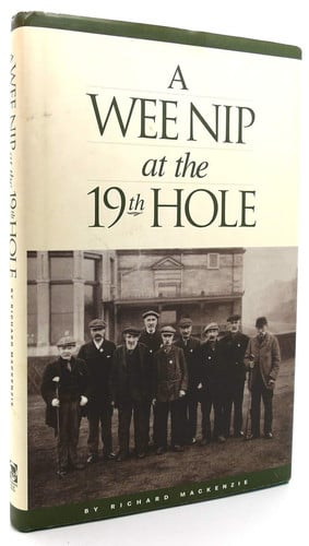 A Wee Nip at the 19th Hole: A History of the St. Andrews Caddie