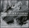 War of our fathers: Relics of the Pacific battlefields