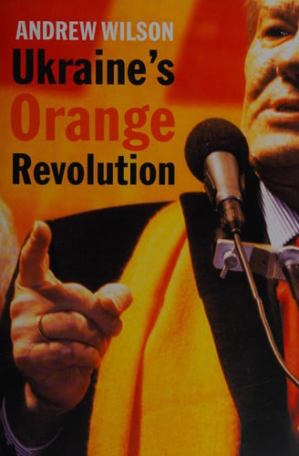 Ukraine’s Orange Revolution