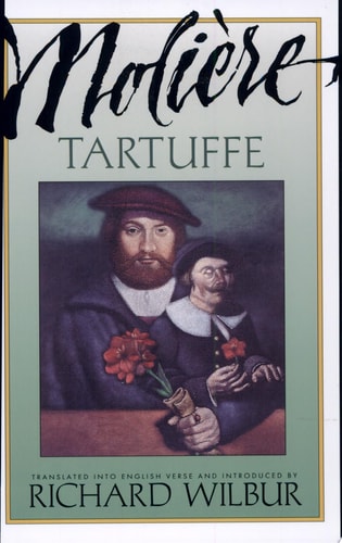 Tartuffe, by Moliere