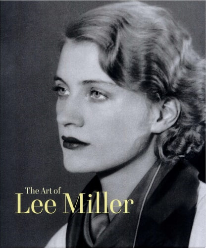 The Art of Lee Miller