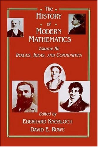 The History of Modern Mathematics, Volume 2: Institutions and Applications