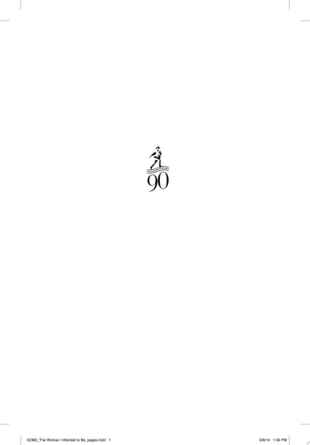 The Woman I Wanted to Be