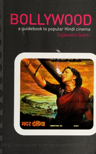 Bollywood: A Guidebook to Popular Hindi Cinema (Routledge Film Guidebooks)