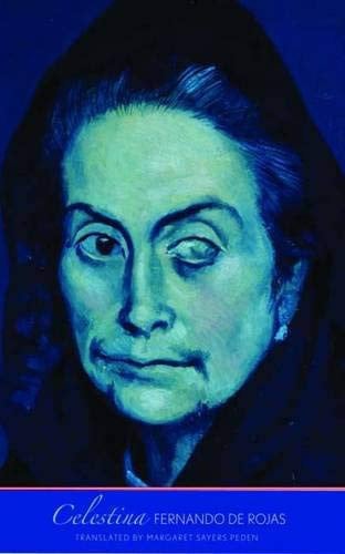 Celestina (The Margellos World Republic of Letters)