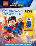 LEGO DC Super Heroes: Superman to the Rescue! (Activity Book with Minifigure)