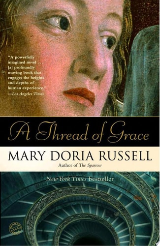 A Thread of Grace: A Novel
