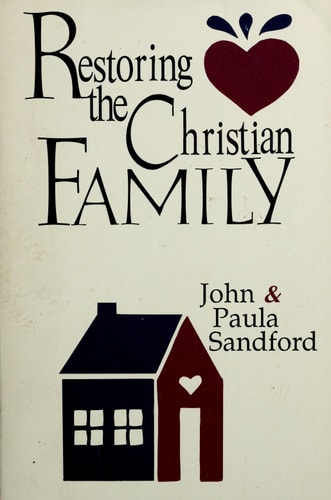 Restoring the Christian Family
