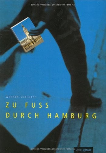Zu Fuss durch Hamburg. 20 Stadtteilrundgänge durch Geschichte und Gegenwart.