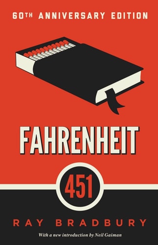 Fahrenheit 451: A Novel