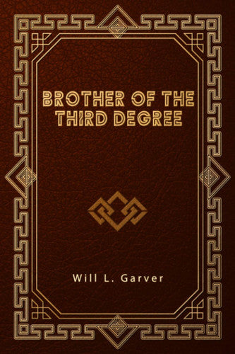 Brother of the Third Degree