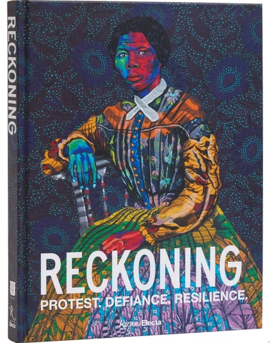 Reckoning: Protest. Defiance. Resilience.