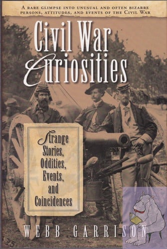 Civil War Curiosities