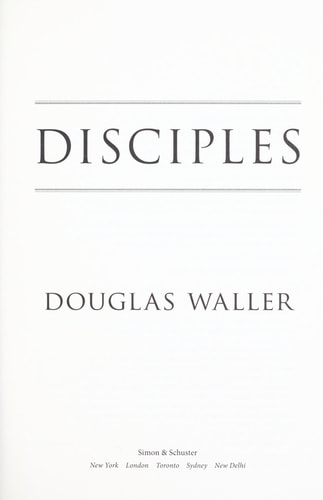 Disciples: The World War II Missions of the CIA Directors Who Fought for Wild Bill Donovan