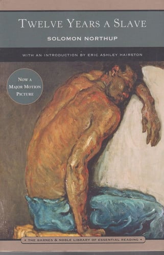 Twelve Years a Slave (Barnes & Noble Library of Essential Reading)