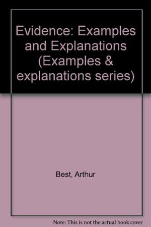 Evidence: Examples and Explanations (Examples & Explanations Series)