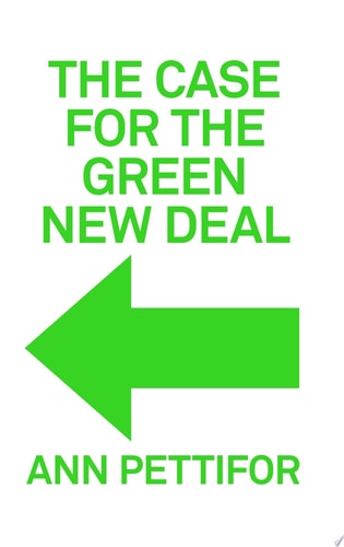 The Case for the Green New Deal