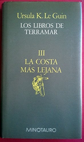 La Costa Mas Lejana (Los Libros De Terramar III) (Spanish Edition)