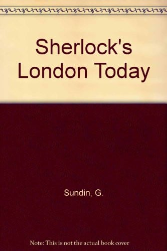 Sherlock's London Today