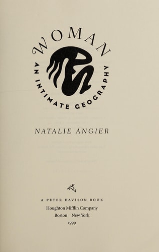 Woman: An Intimate Geography