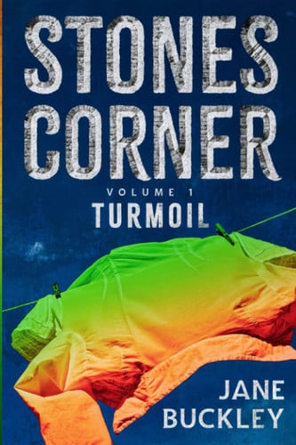 Stones Corner - Turmoil: (Volume 1)