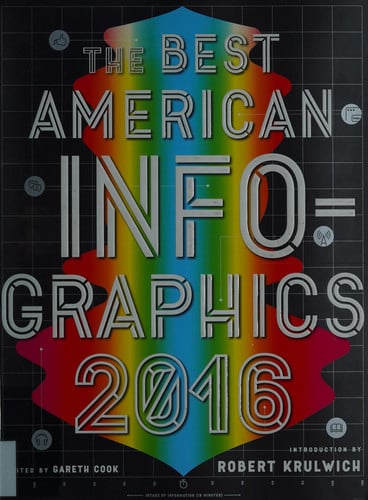 The Best American Infographics 2016