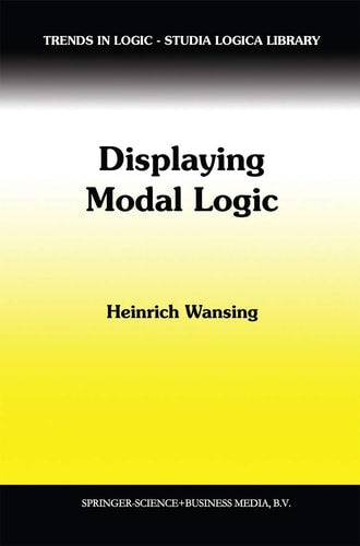 Displaying Modal Logic (Trends in Logic)