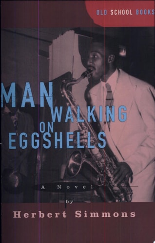 Man Walking on Eggshells (Old School Books)