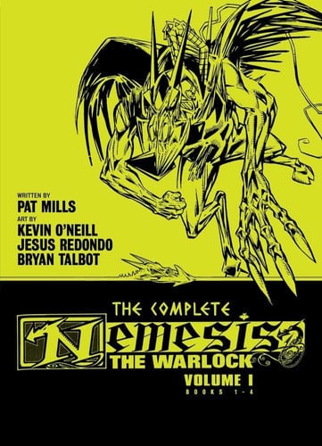 The Complete Nemesis the Warlock, Volume 1