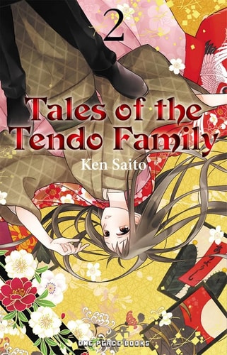 Tales of the Tendo Family Volume 2 (Tales of the Tendo Family Series)