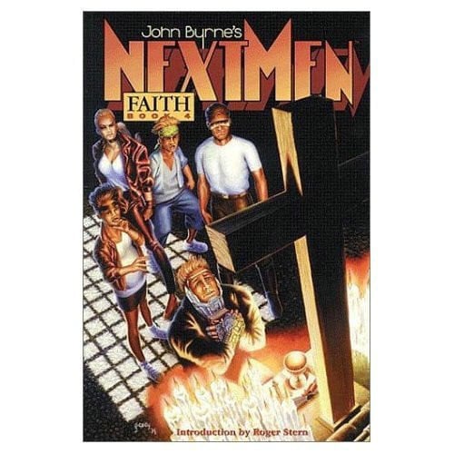 John Byrne's Next Men Volume 4: Faith