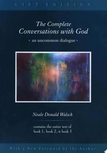 The Complete Conversations with God