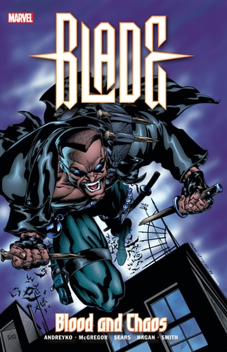 BLADE: BLOOD AND CHAOS