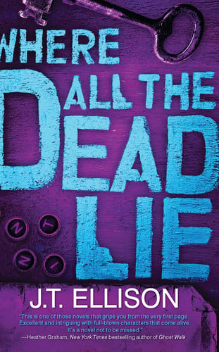 Where All the Dead Lie (A Taylor Jackson Novel)