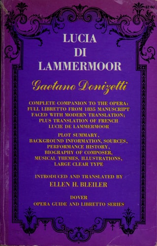 Lucia Di Lammermoor (Dover opera guide and libretto series) (English and French Edition)