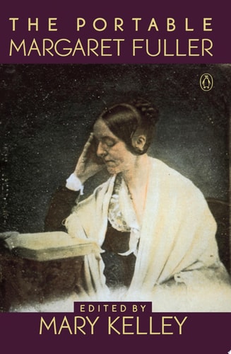 The Portable Margaret Fuller (Viking Portable Library)