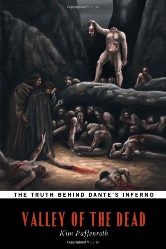 Valley of the Dead: The Truth Behind Dante's Inferno