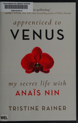 Apprenticed to Venus: My Secret Life with Anaïs Nin